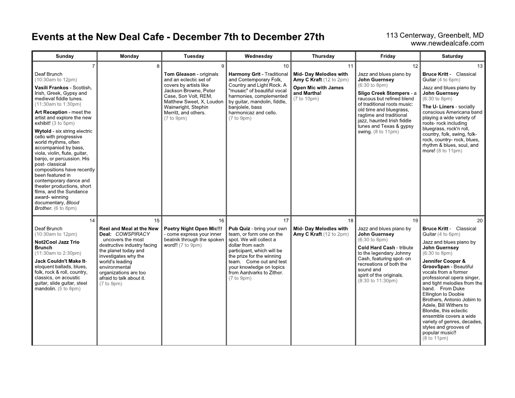 Events at the New Deal Cafe - December 7Th to December 27Th 113 Centerway, Greenbelt, MD