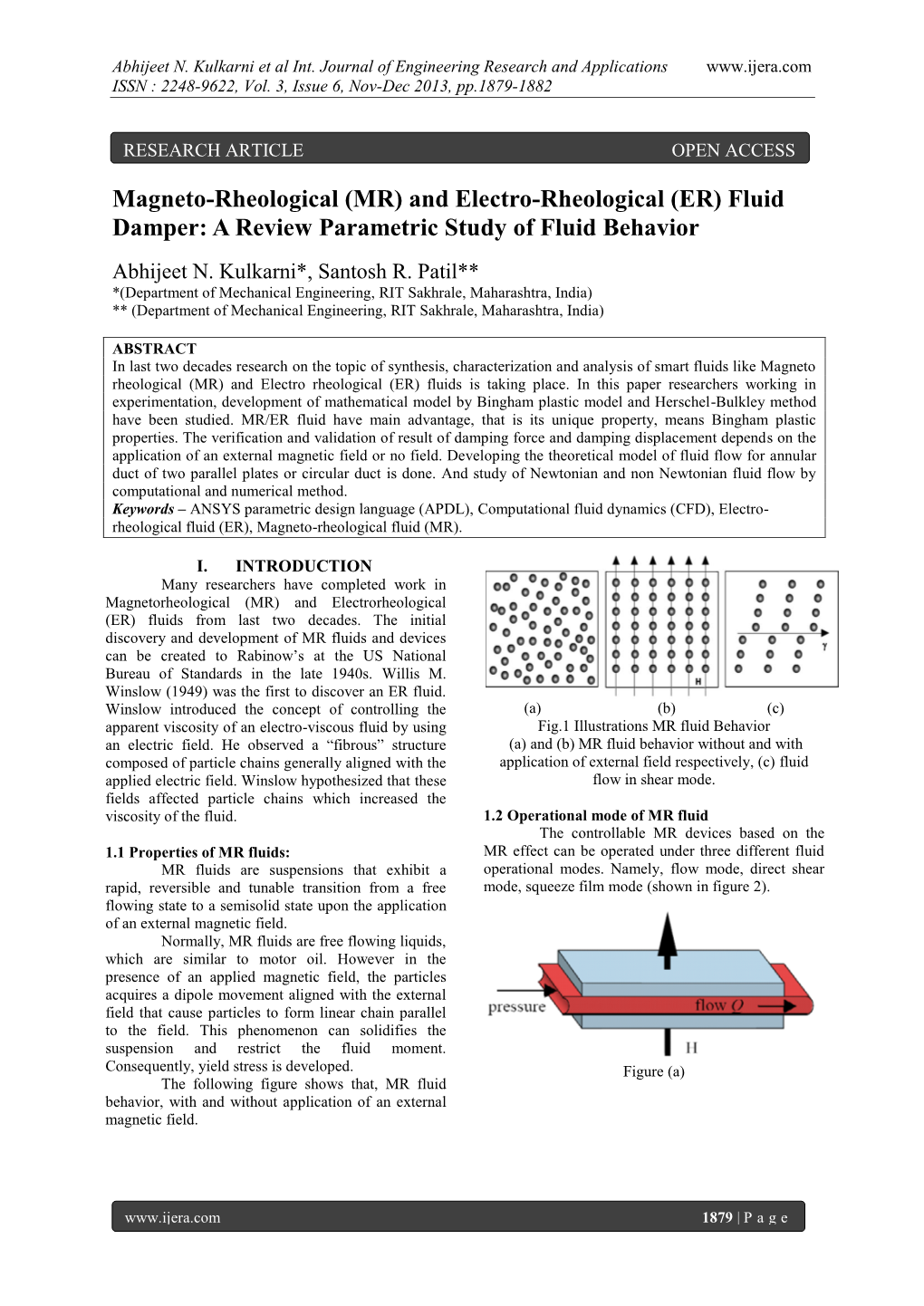 Magneto-Rheological (MR) and Electro-Rheological (ER) Fluid Damper: a Review Parametric Study of Fluid Behavior