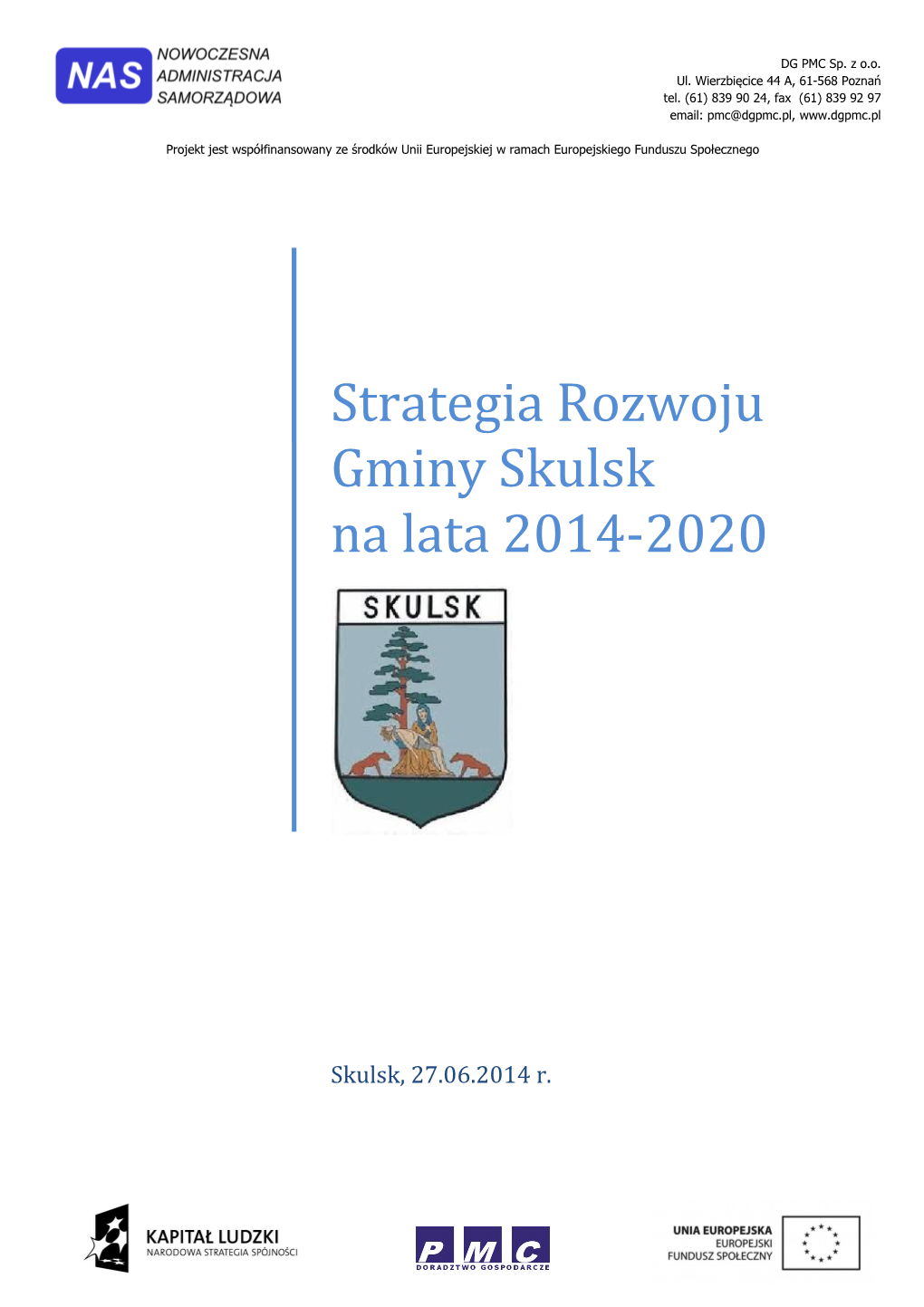 Strategia Rozwoju Gminy Skulsk Na Lata 2014-2020