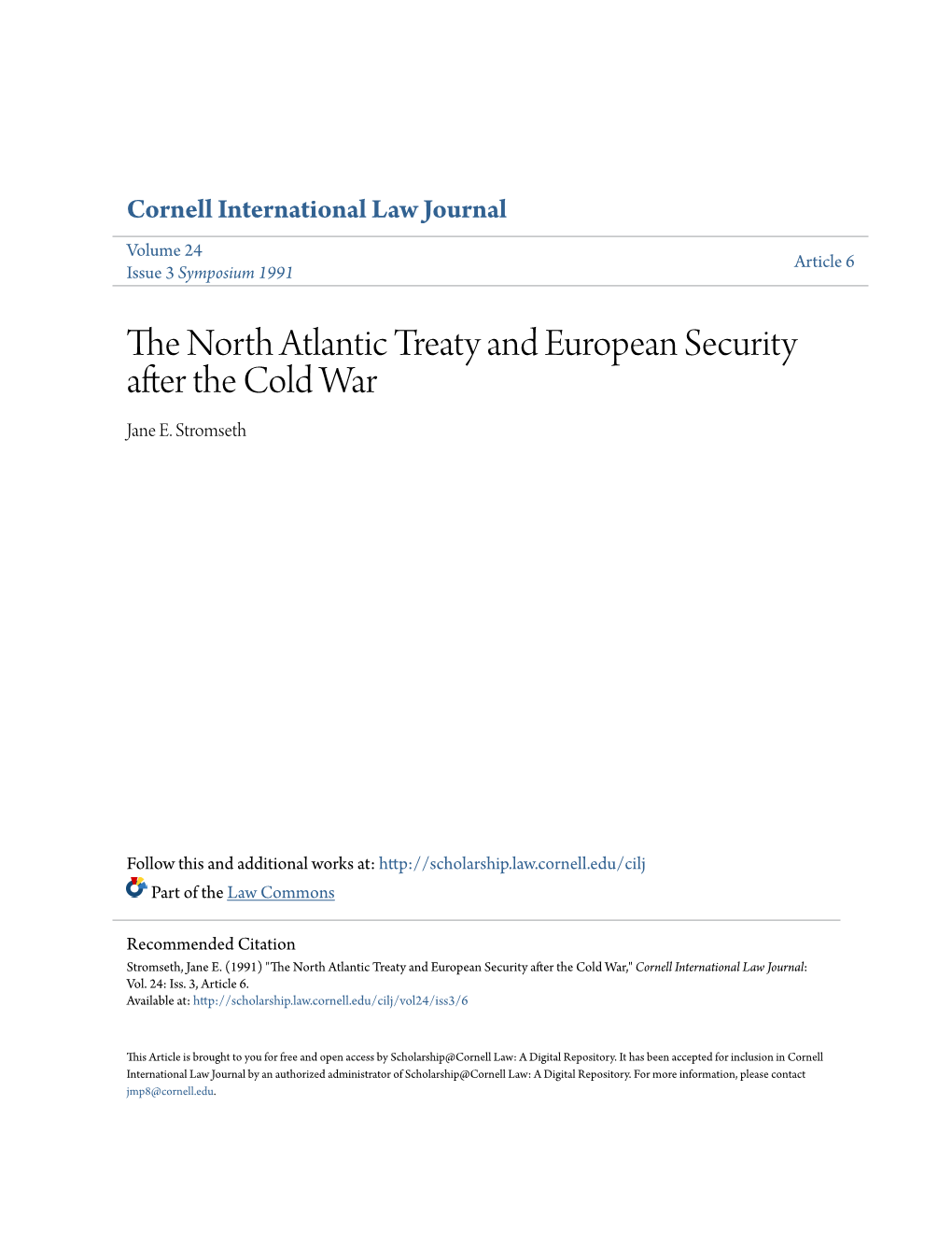 The North Atlantic Treaty and European Security After the Cold War