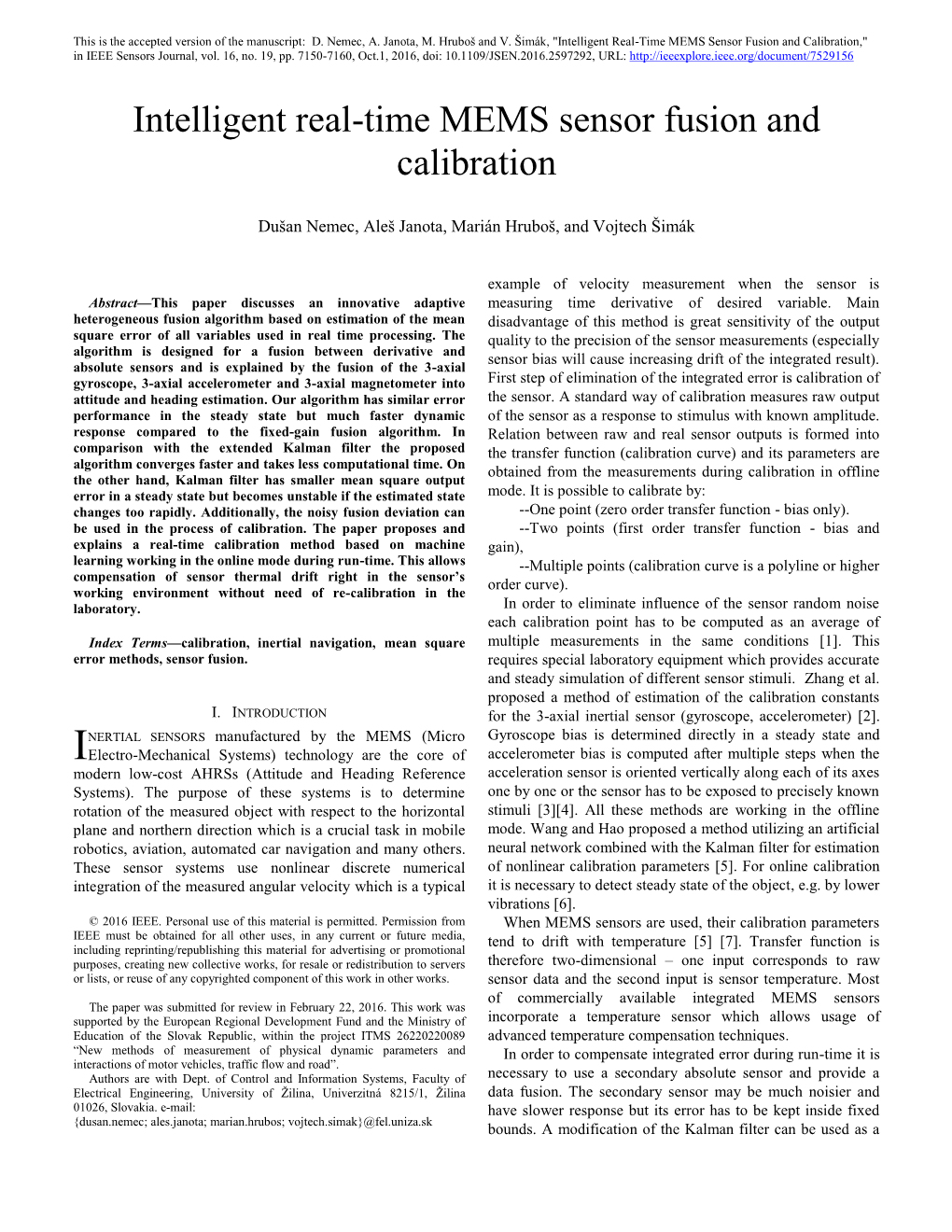 Intelligent Real-Time MEMS Sensor Fusion and Calibration," in IEEE Sensors Journal, Vol