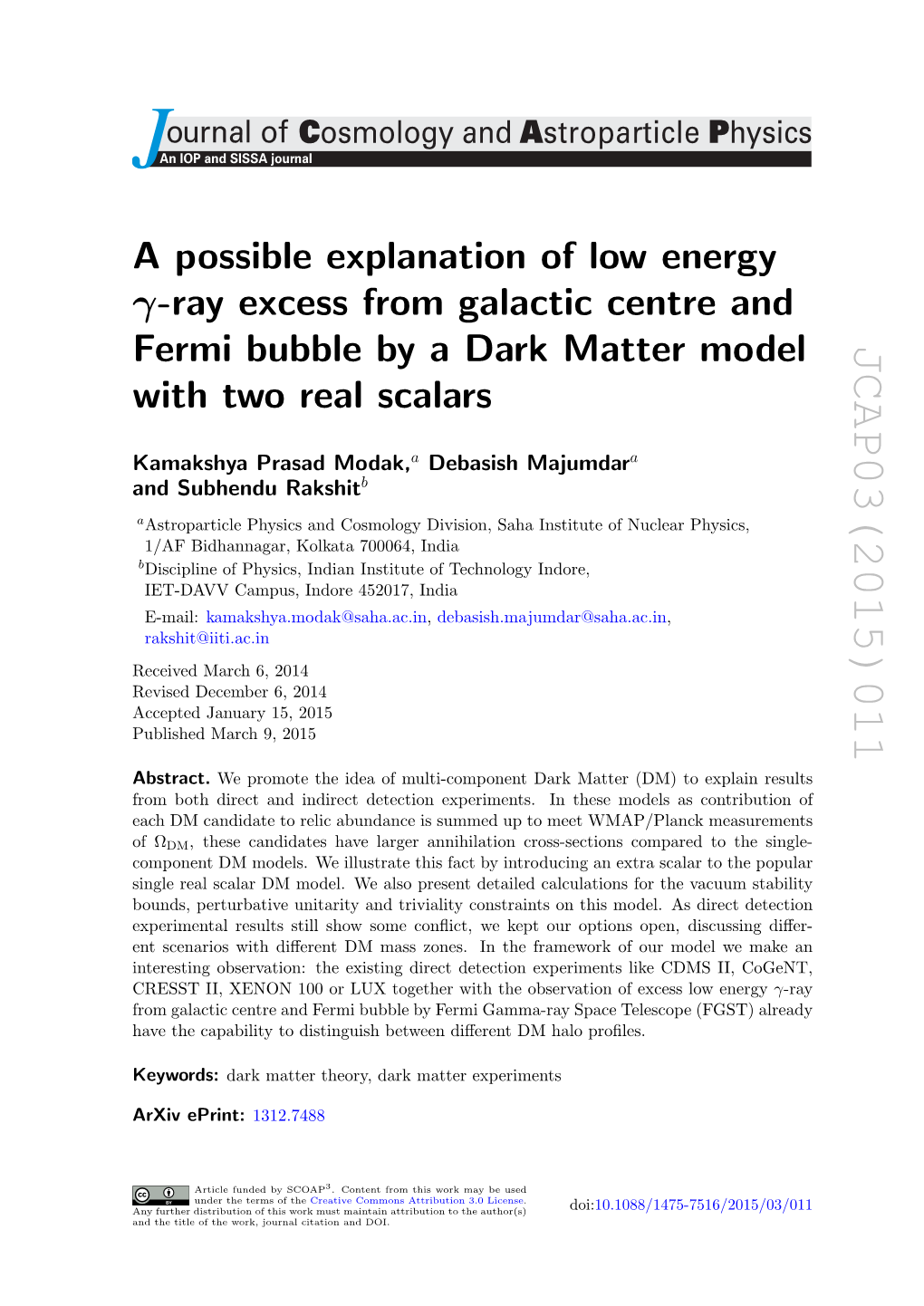 JCAP03(2015)011 -Ray Γ Hysics P Le Ic T a Ar Doi:10.1088/1475-7516/2015/03/011 Strop a Debasish Majumdar a B