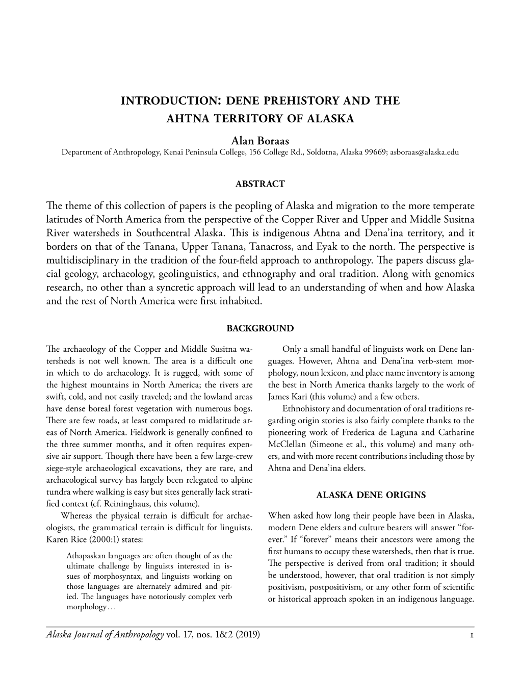 Dene Prehistory and the Ahtna Territory of Alaska Alan Boraas