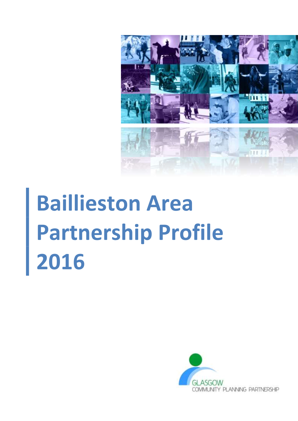 Baillieston Area Partnership Profile 2016