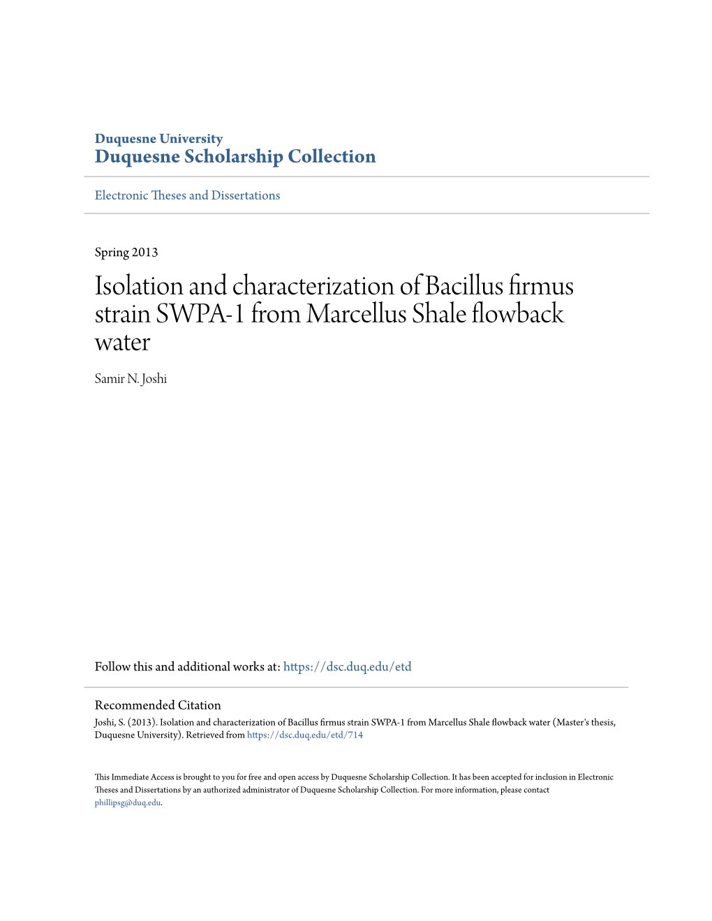 Isolation and Characterization of Bacillus Firmus Strain SWPA-1 from Marcellus Shale Flowback Water Samir N