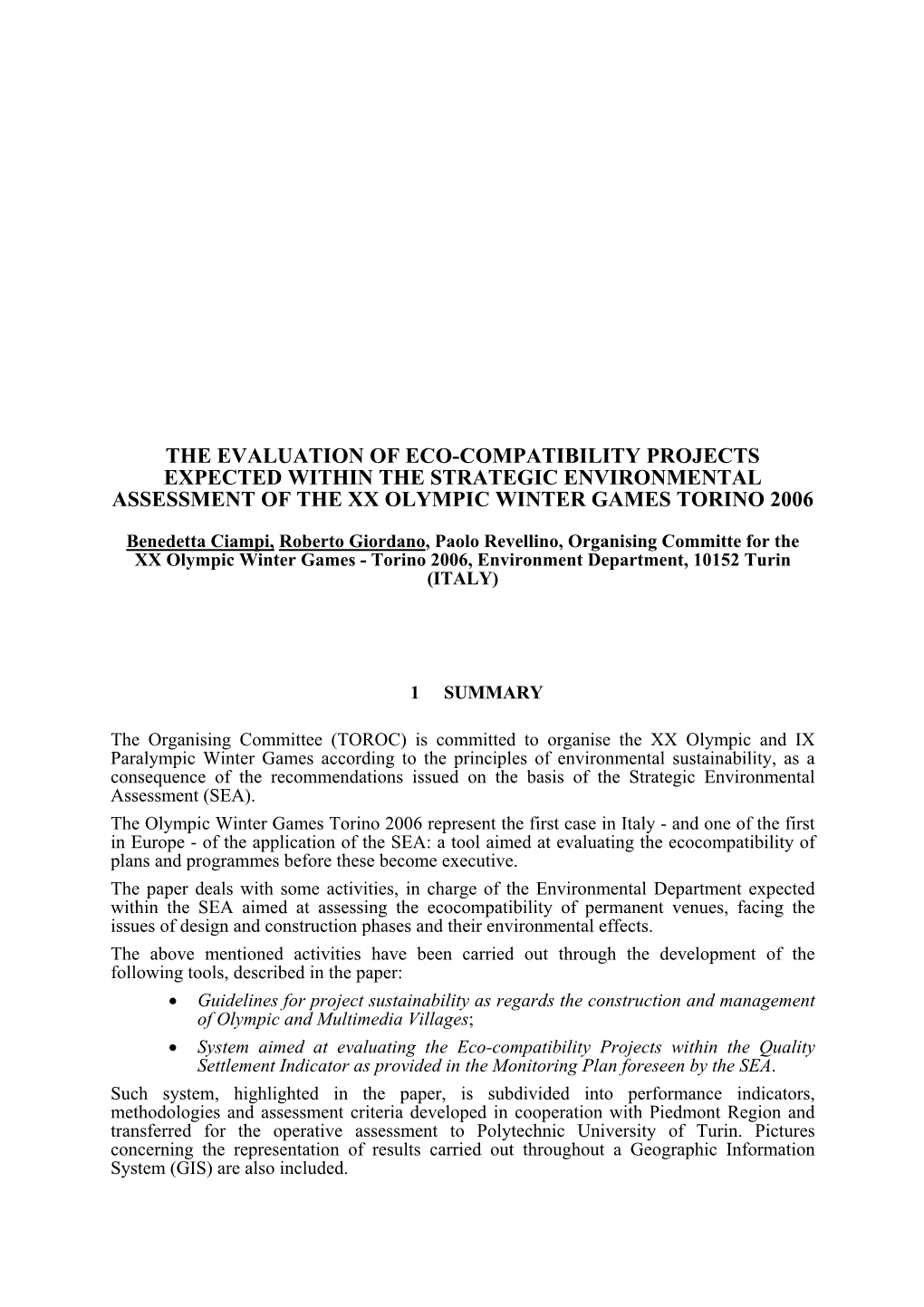 The Evaluation of Eco-Compatibility Projects Expected Within the Strategic Environmental Assessment of the Xx Olympic Winter Games Torino 2006