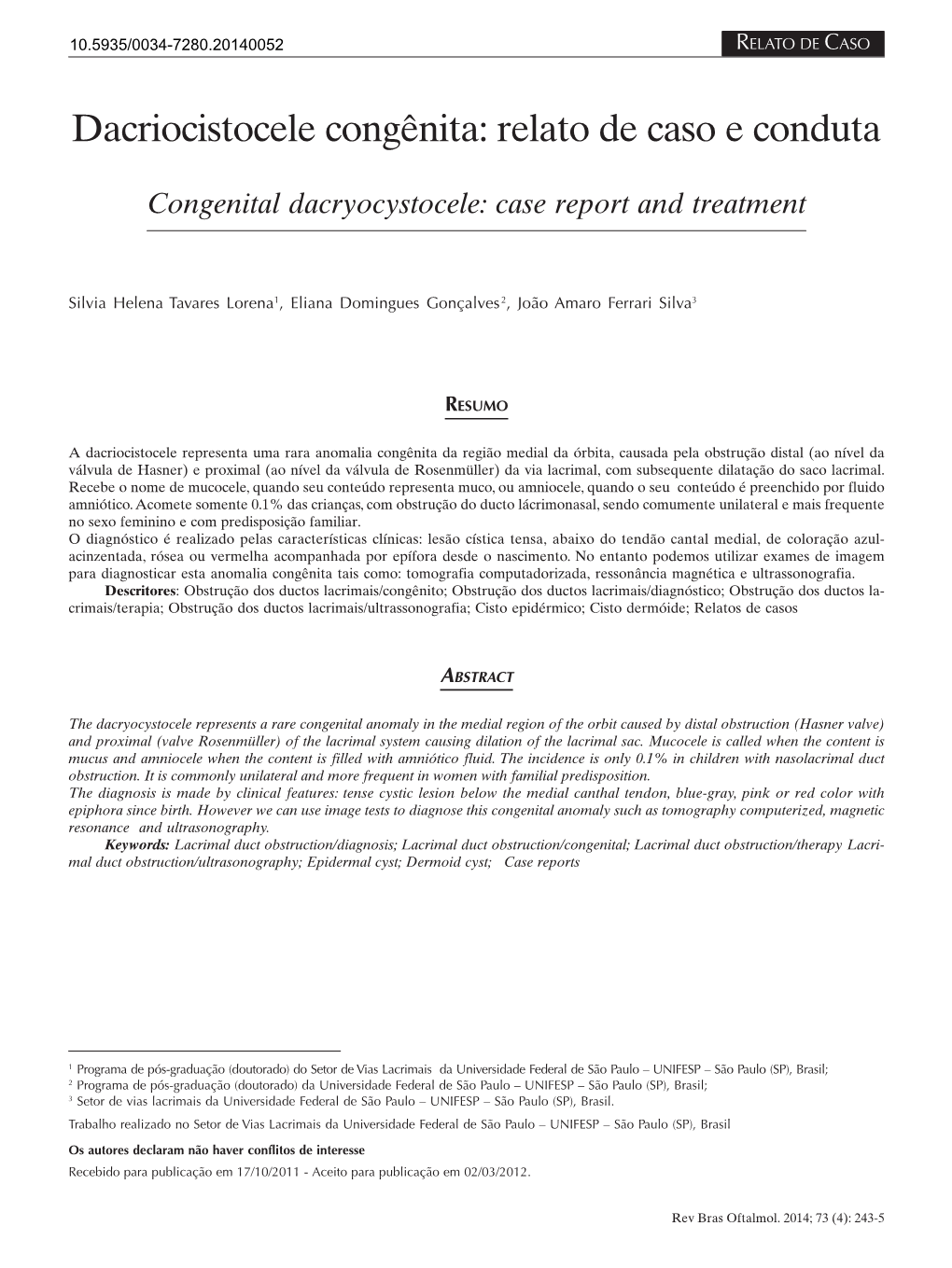 Congenital Dacryocystocele: Case Report and Treatment