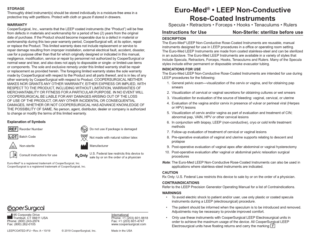 Euro-Med® • LEEP Non-Conductive Rose-Coated Instruments