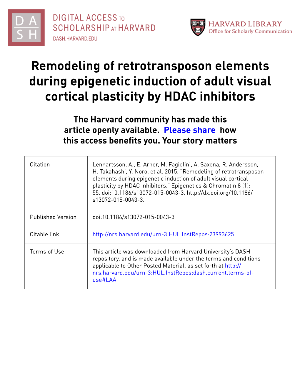 Remodeling of Retrotransposon Elements During Epigenetic Induction of Adult Visual Cortical Plasticity by HDAC Inhibitors