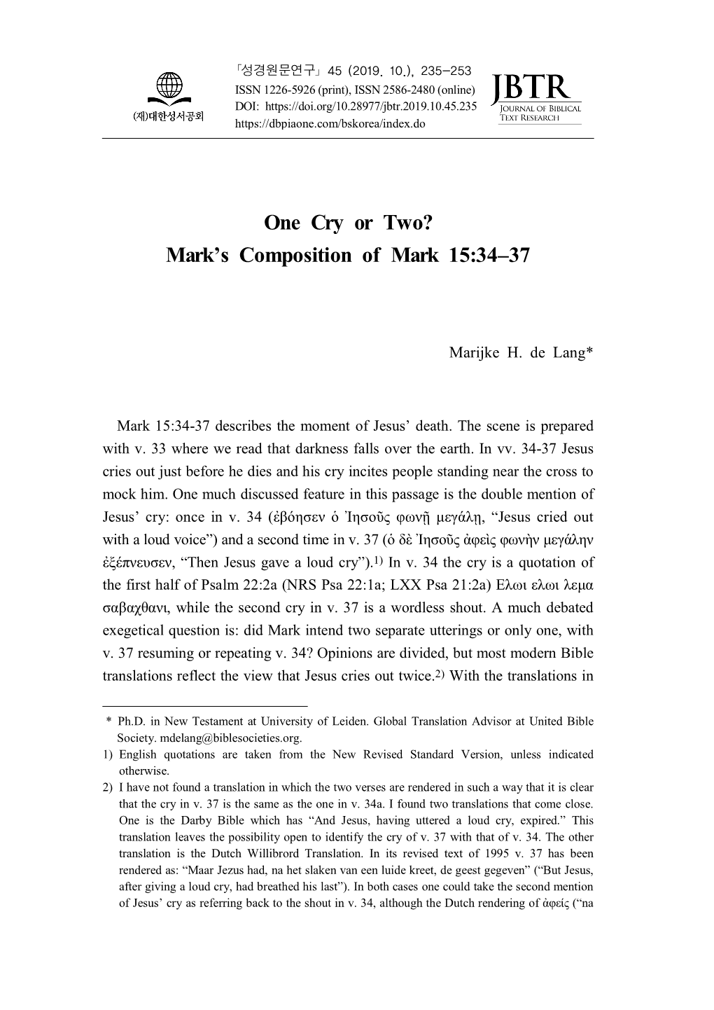 One Cry Or Two? Mark's Composition of Mark 15:34–37