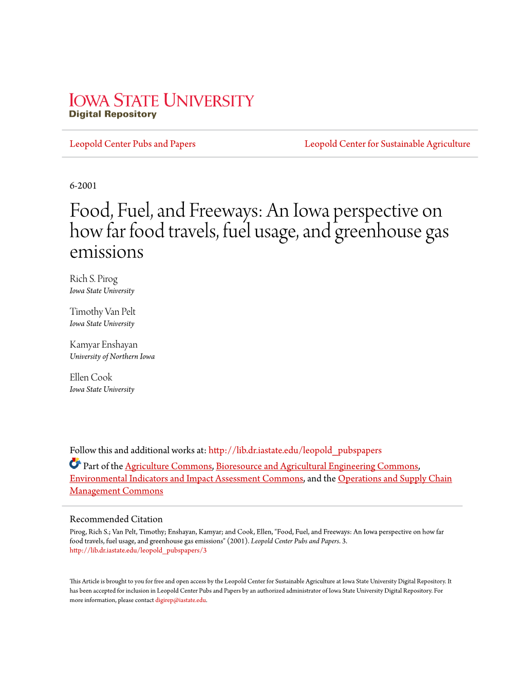 Food, Fuel, and Freeways: an Iowa Perspective on How Far Food Travels, Fuel Usage, and Greenhouse Gas Emissions Rich S