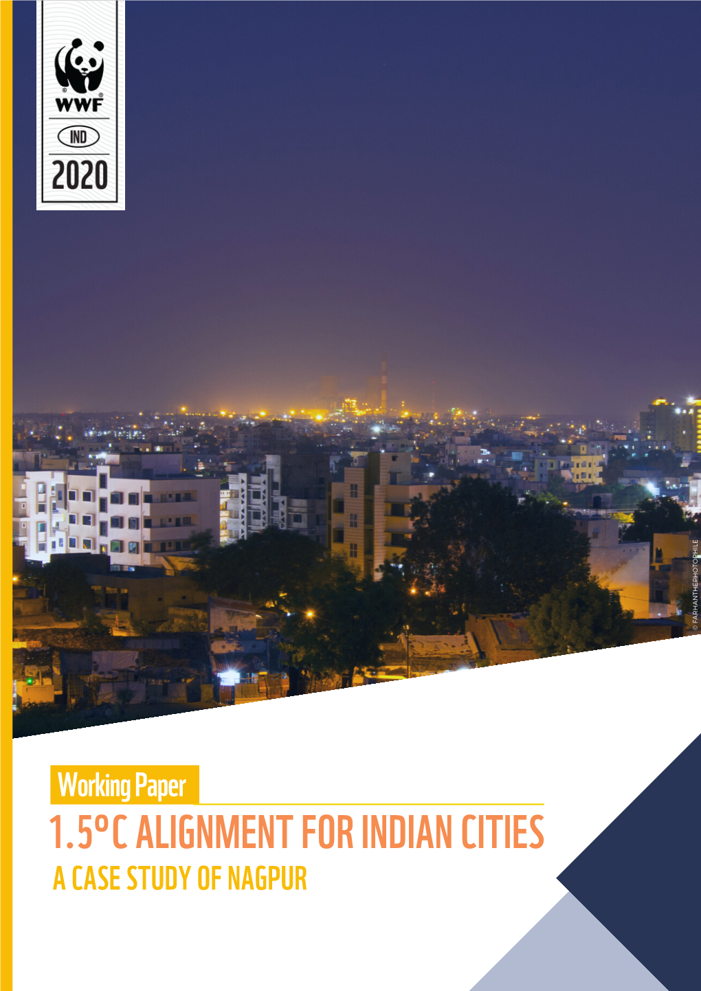 1.5°C Alignment for Indian Cities a Case Study of Nagpur Acknowledgement