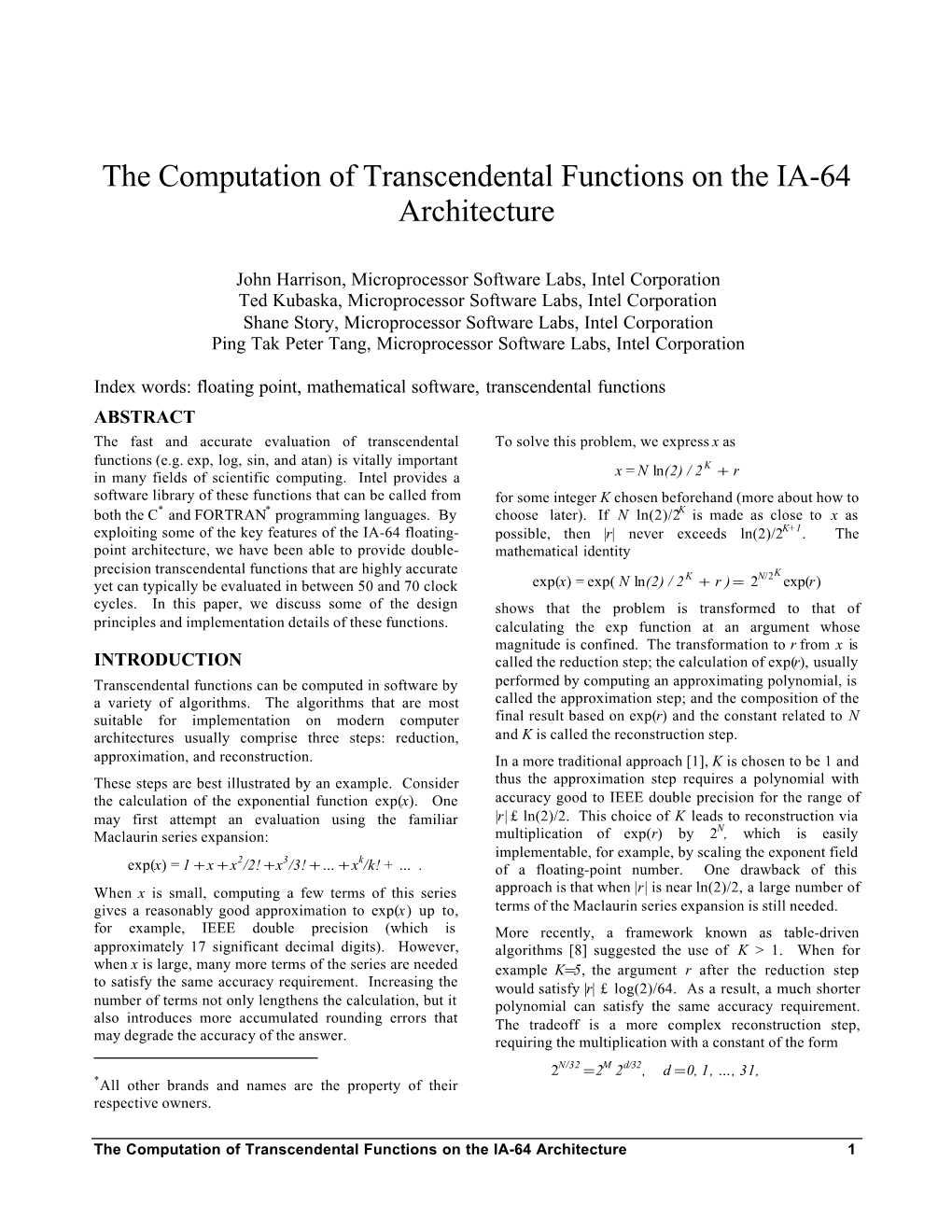 The Computation of Transcendental Functions on the IA-64 Architecture