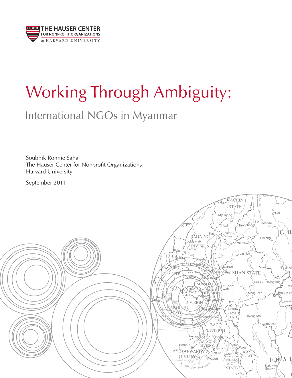 Working Through Ambiguity: International Ngos in Myanmar