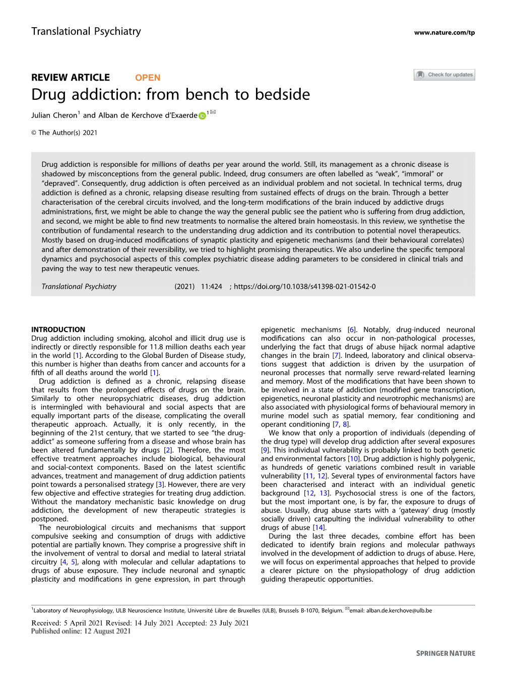 Drug Addiction: from Bench to Bedside ✉ Julian Cheron1 and Alban De Kerchove D’Exaerde 1