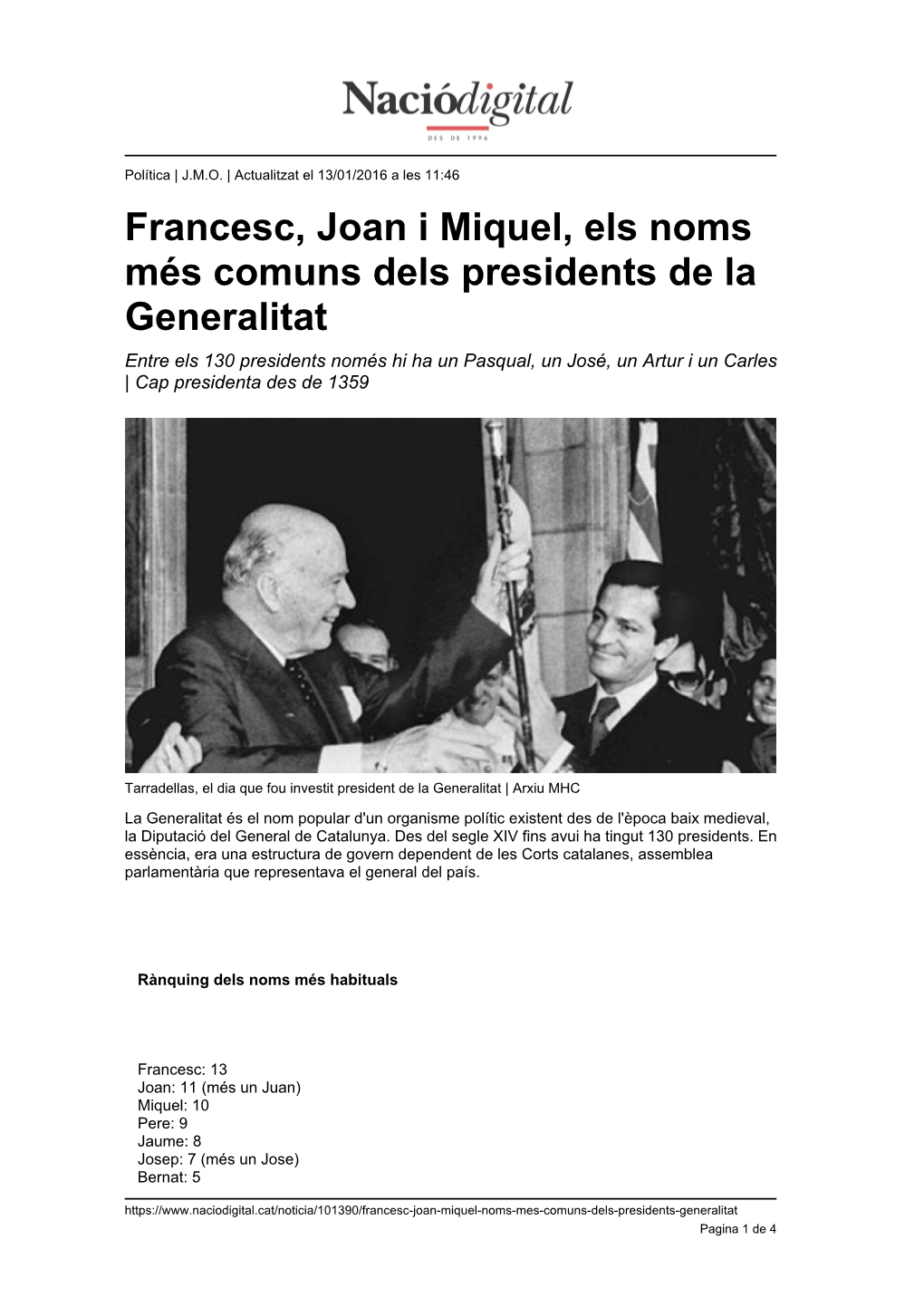 Francesc, Joan I Miquel, Els Noms Més Comuns Dels Presidents De