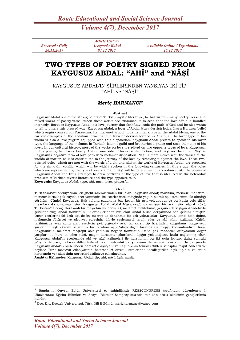 TWO TYPES of POETRY SIGNED from KAYGUSUZ ABDAL: “AHÎ” and “NÂŞÎ