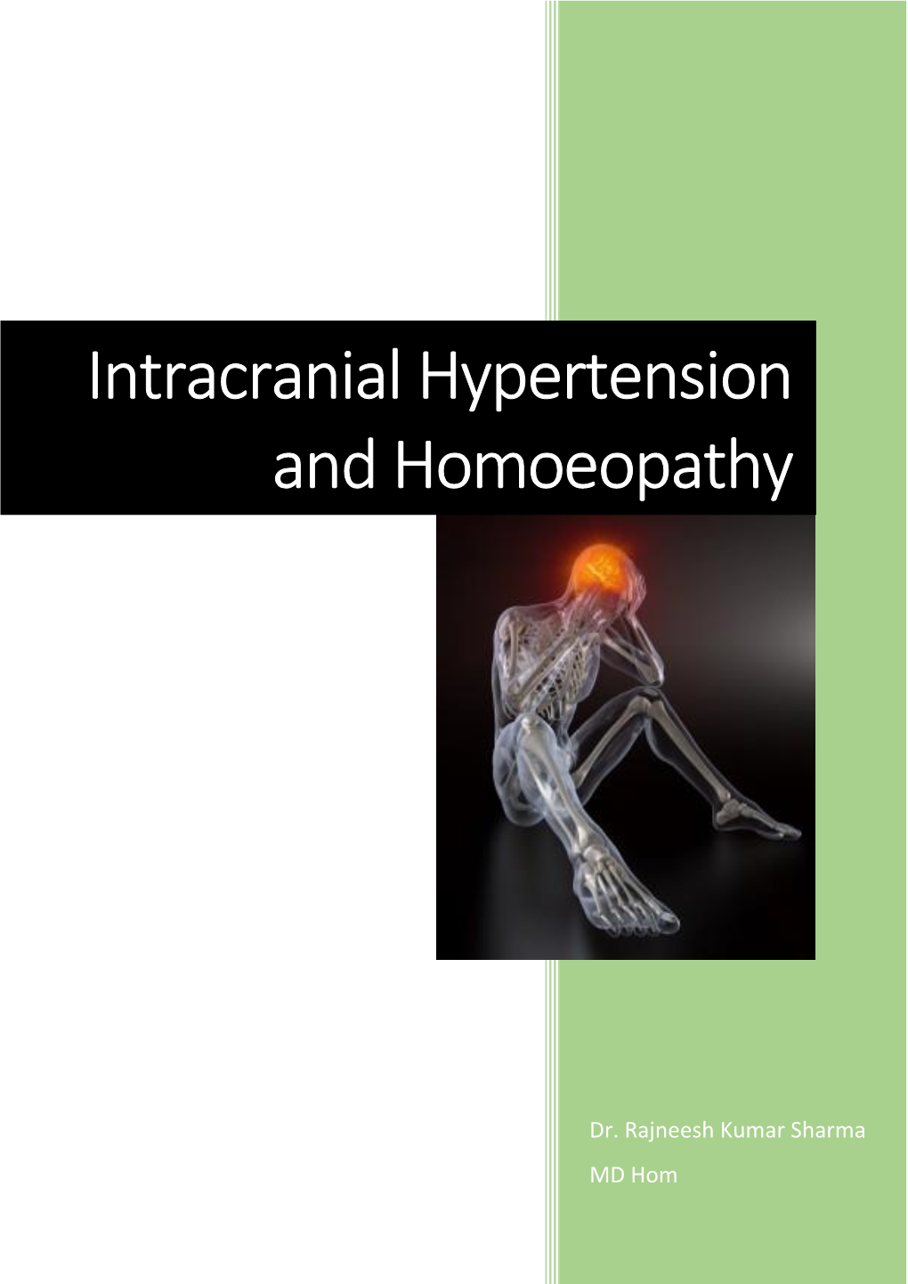 Intracranial Hypertension and Homoeopathy