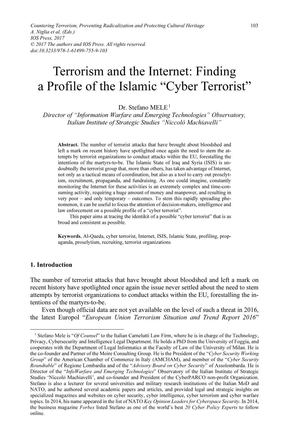 Terrorism and the Internet: Finding a Profile of the Islamic “Cyber Terrorist”