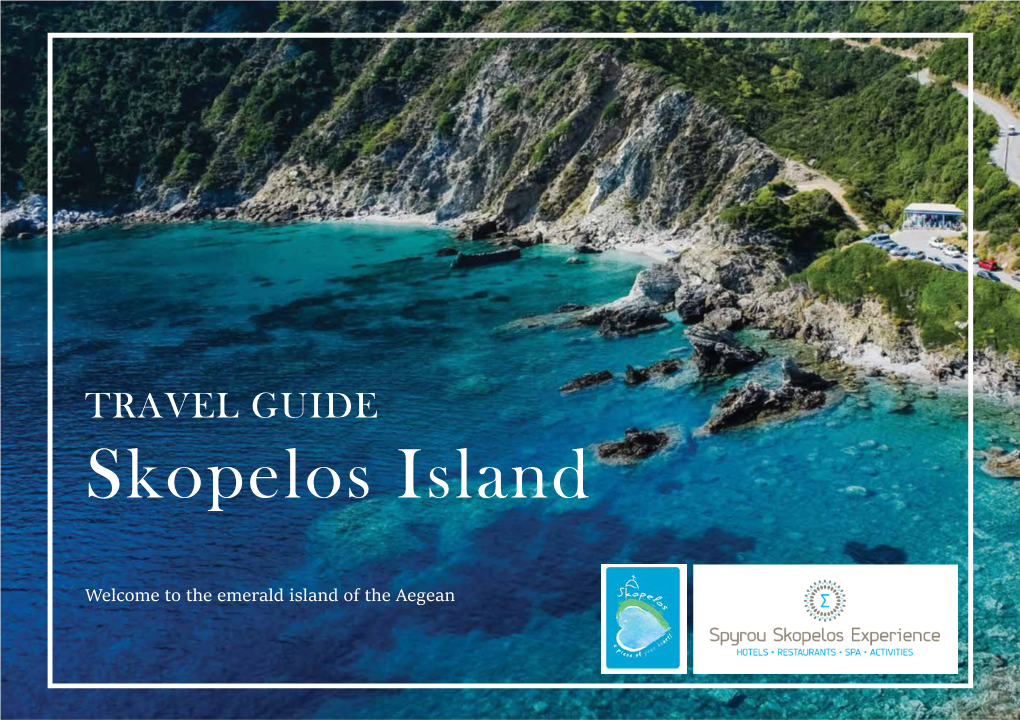 Skopelos Travel Guide