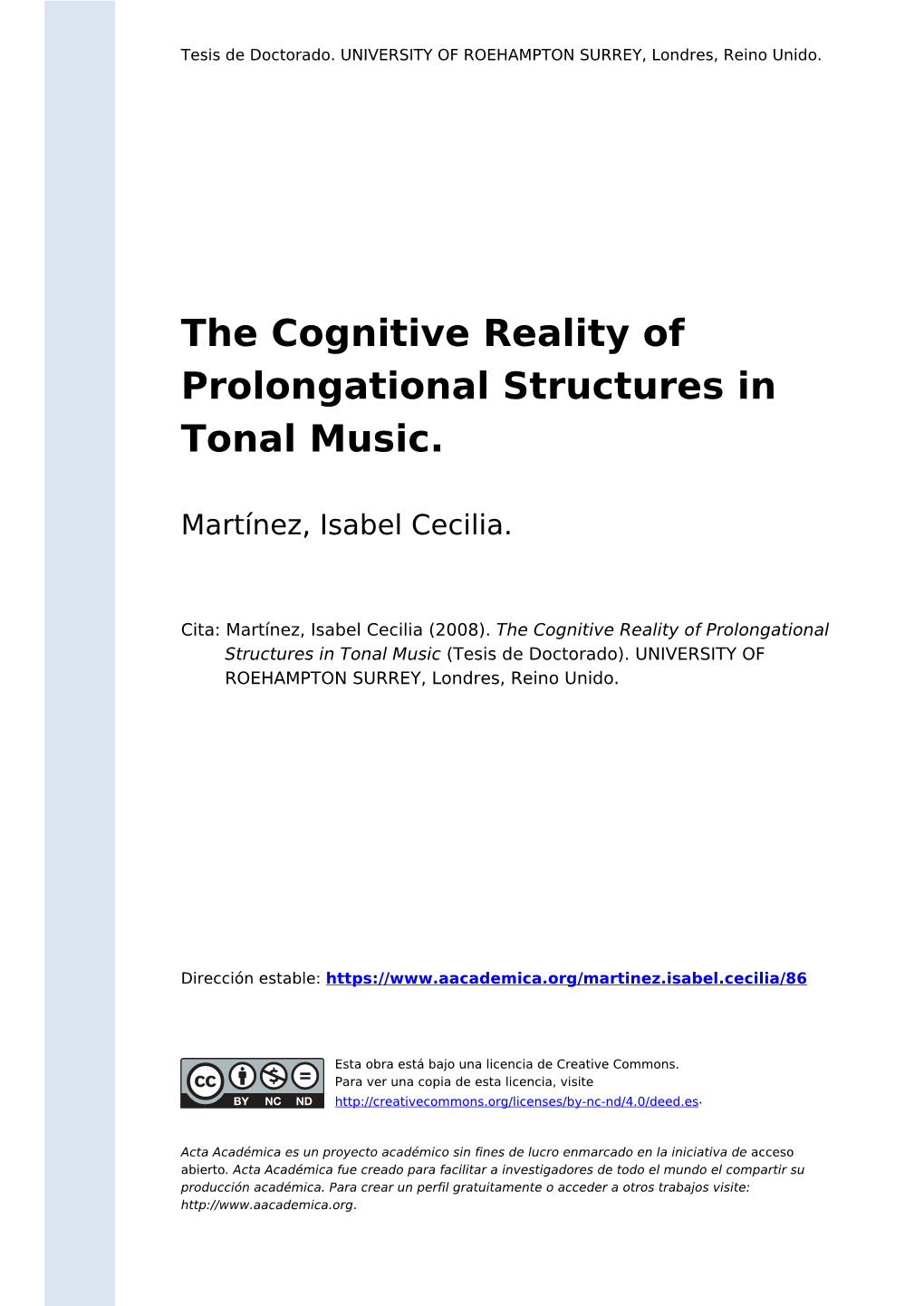 The Cognitive Reality of Prolongational Structures in Tonal Music