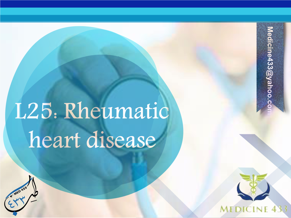 Rheumatic Heart Disease Objectives