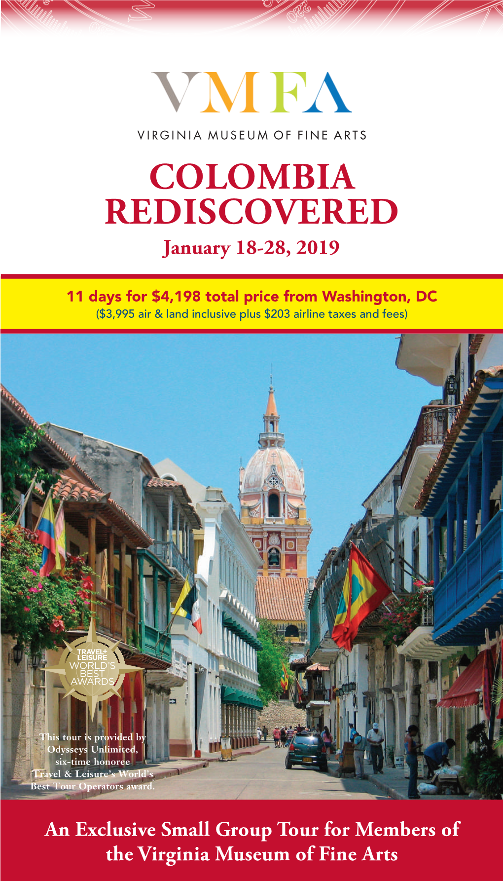 COLOMBIA REDISCOVERED January 18-28, 2019