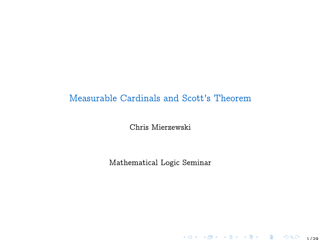 Measurable Cardinals and Scott's Theorem