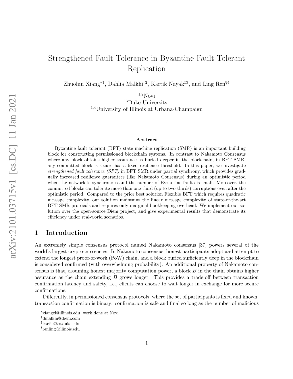 Strengthened Fault Tolerance in Byzantine Fault Tolerant Replication