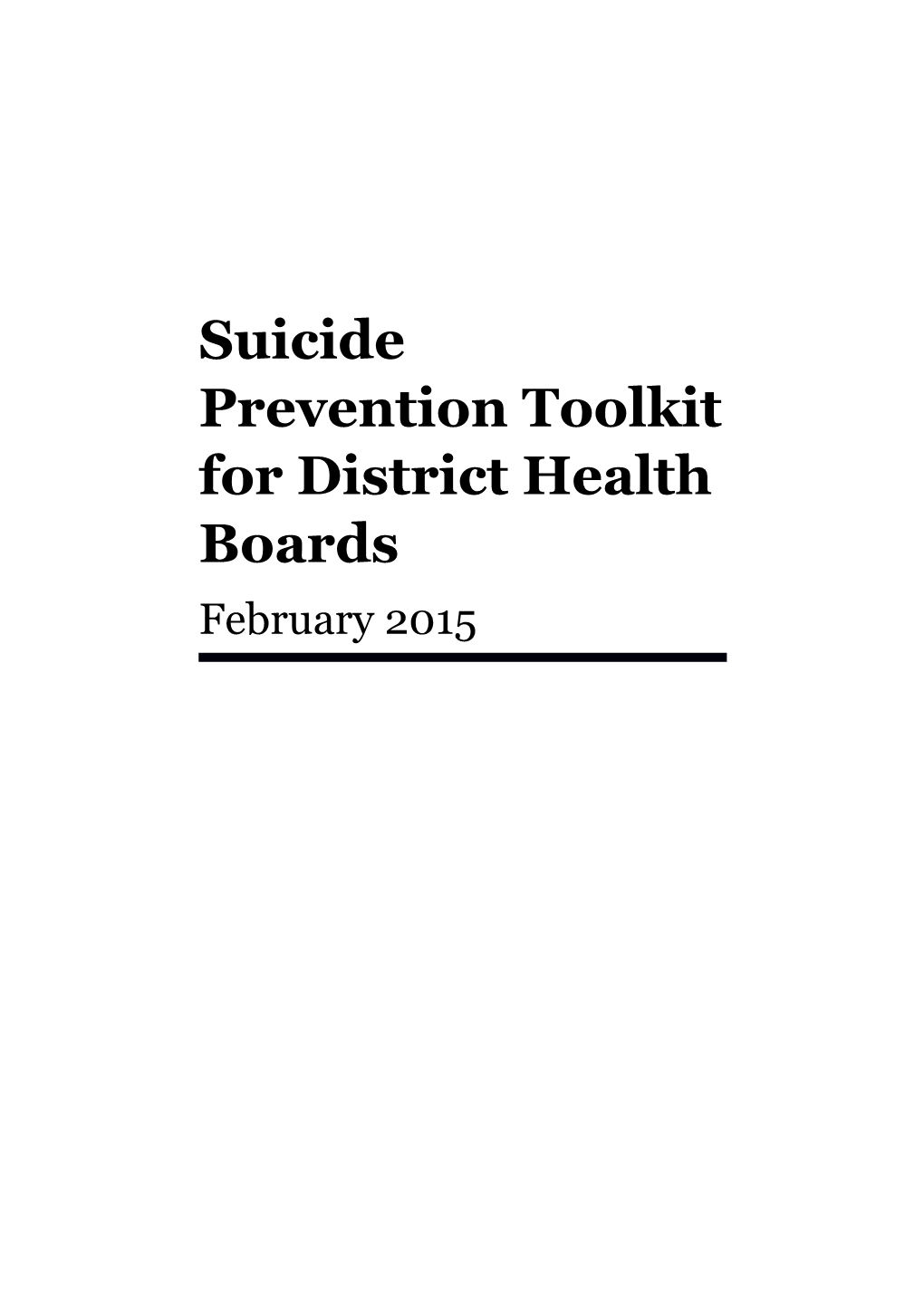 Suicide Prevention Toolkit for District Health Boards