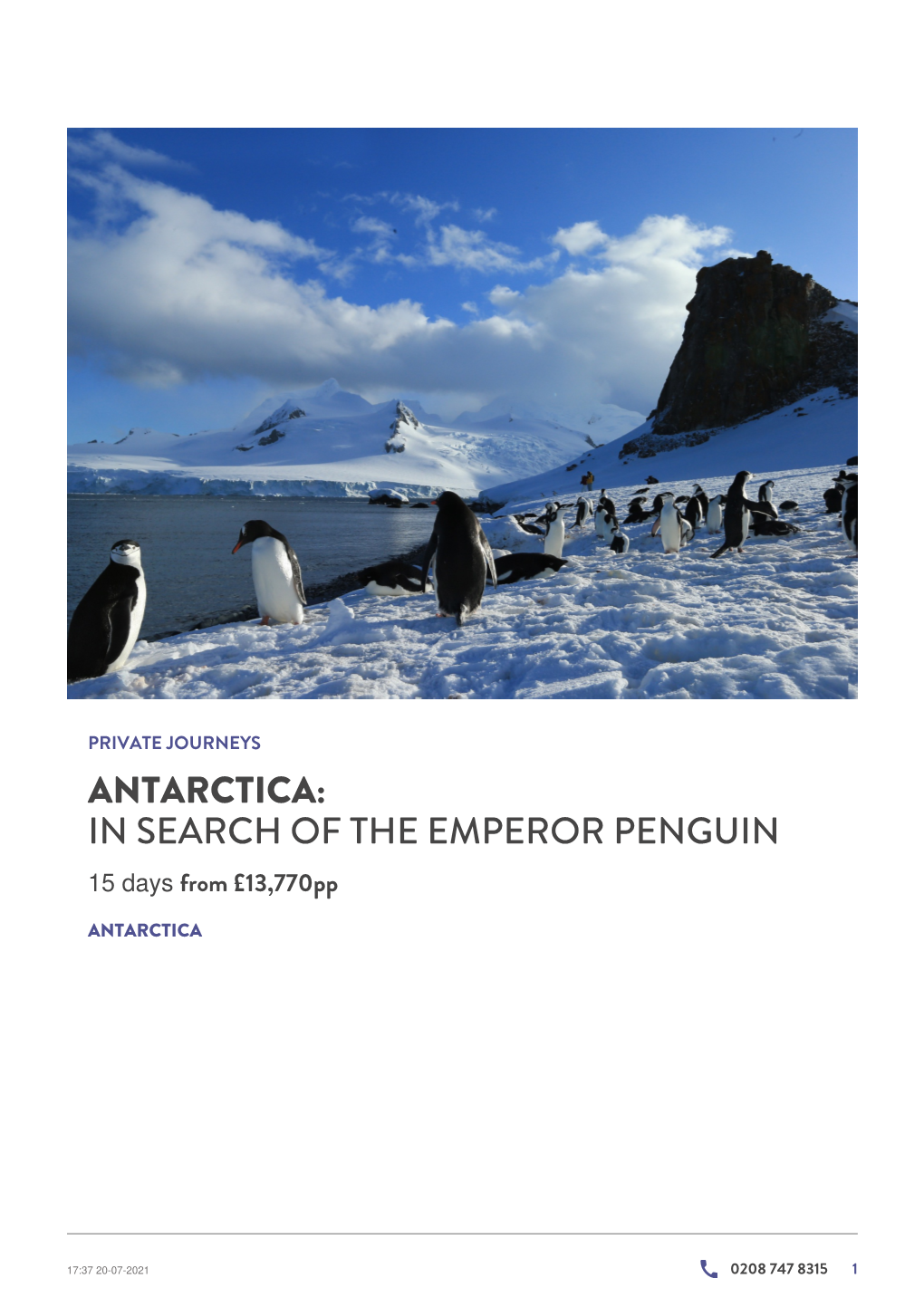 Antarctica: in Search of the Emperor Penguin