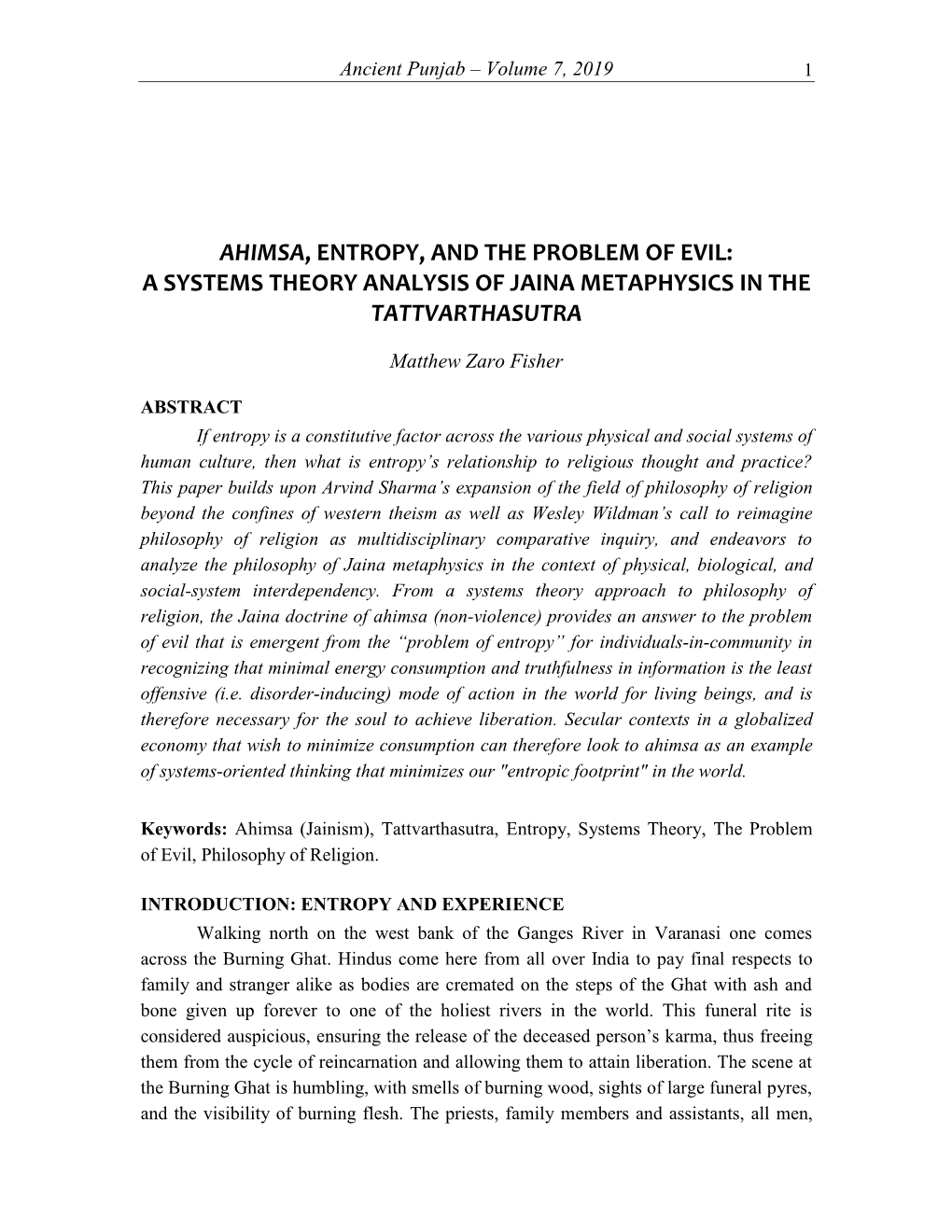 Ahimsa, Entropy, and the Problem of Evil: a Systems Theory Analysis of Jaina Metaphysics in the Tattvarthasutra