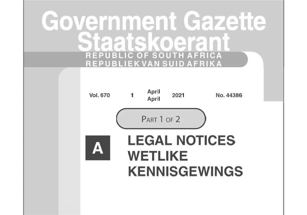 LEGAL NOTICES WETLIKE KENNISGEWINGS 2 No