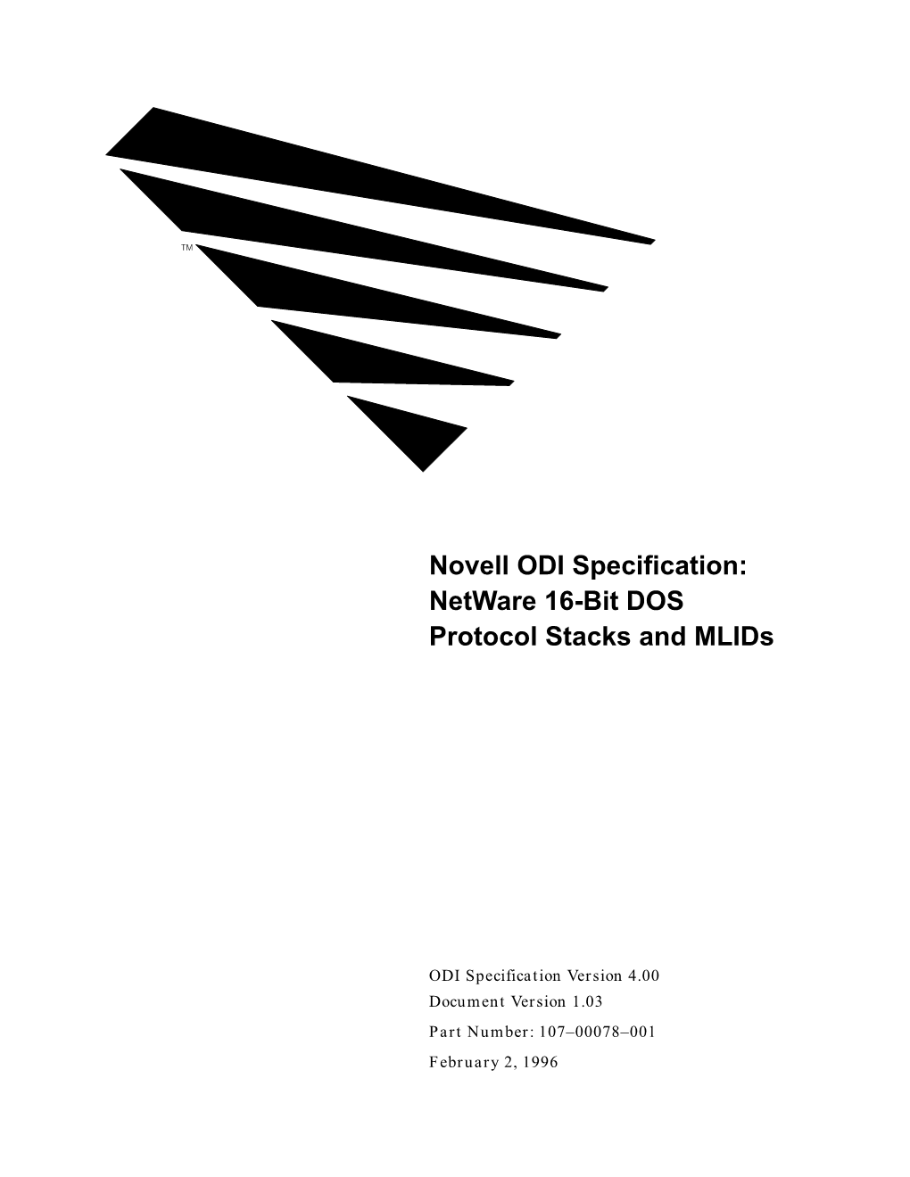 Novell ODI Specification: Netware 16-Bit DOS Protocol Stacks and Mlids