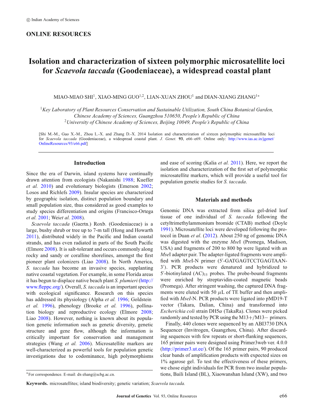 Isolation and Characterization of Sixteen Polymorphic Microsatellite Loci for Scaevola Taccada (Goodeniaceae), a Widespread Coastal Plant