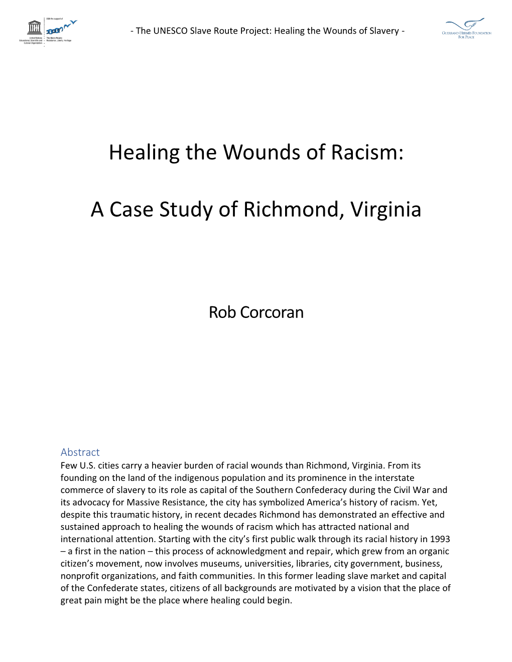 Healing the Wounds of Racism: a Case Study of Richmond, Virginia