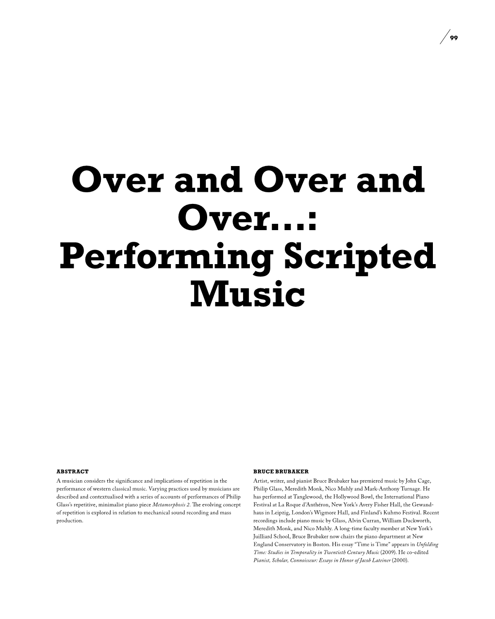 Over and Over and Over…: Performing Scripted Music