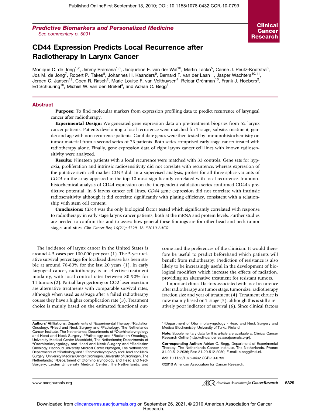 CD44 Expression Predicts Local Recurrence After Radiotherapy in Larynx Cancer