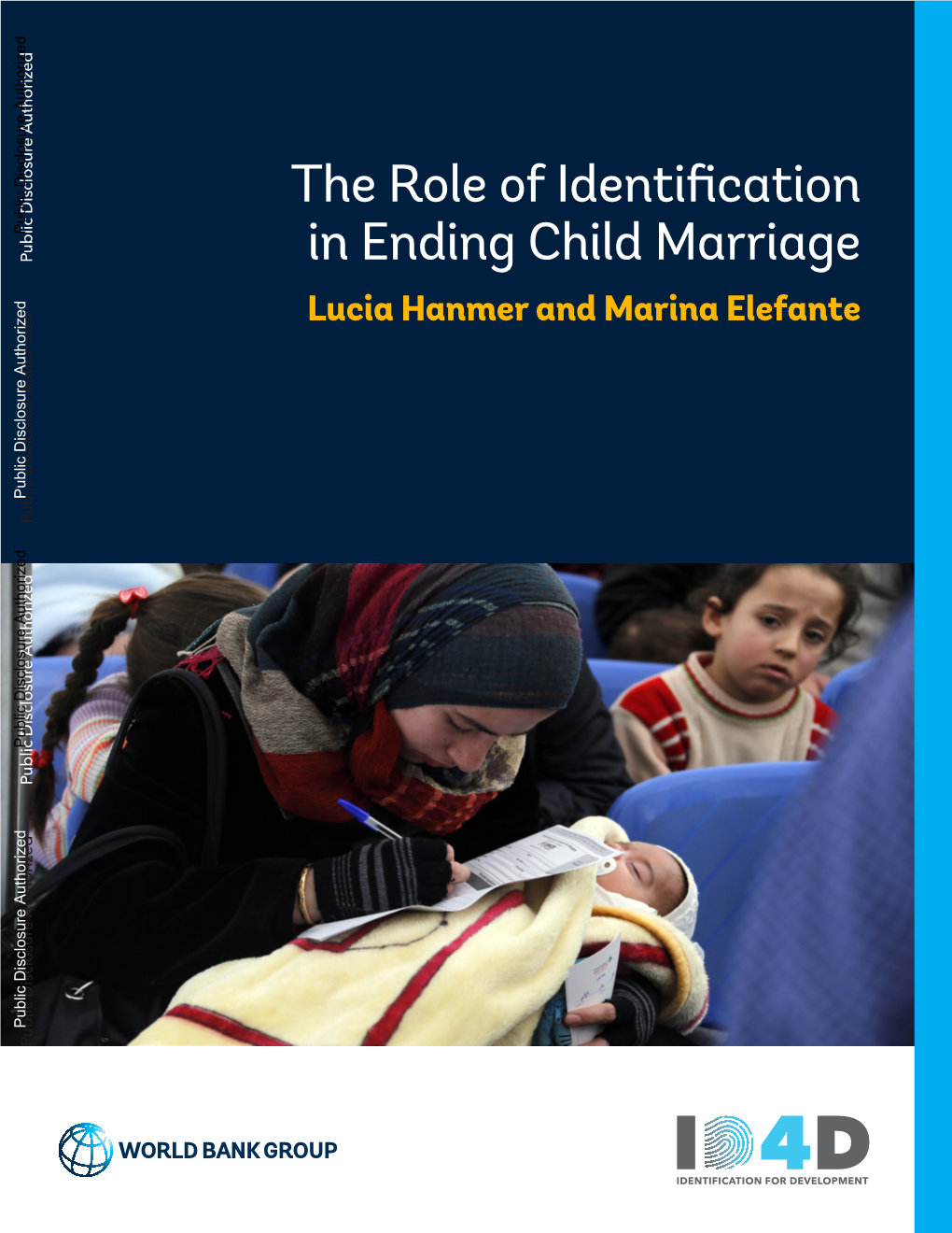 The Role of Identification in Ending Child Marriage: Identification for Development (ID4D)
