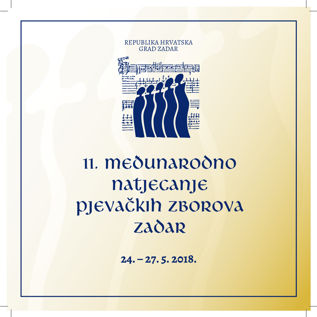 11. Međunarodno Natjecanje Pjevačkih Zborova Zadar