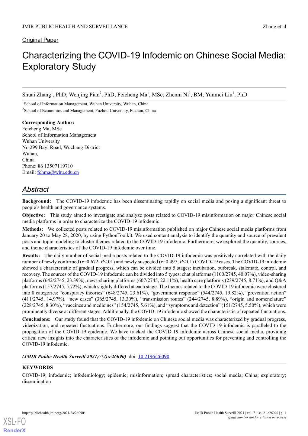 Characterizing the COVID-19 Infodemic on Chinese Social Media: Exploratory Study