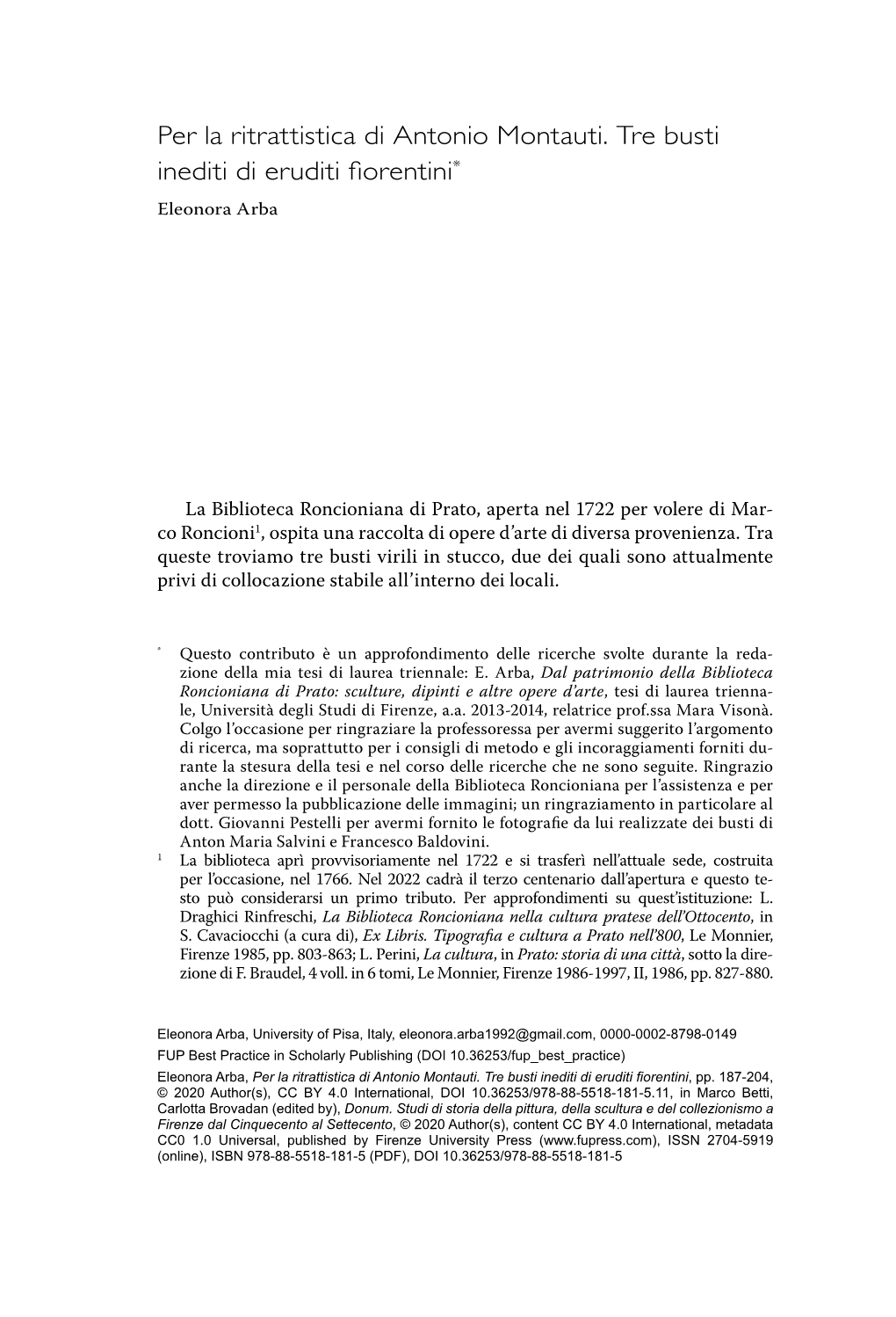 Per La Ritrattistica Di Antonio Montauti. Tre Busti Inediti Di Eruditi Fiorentini*