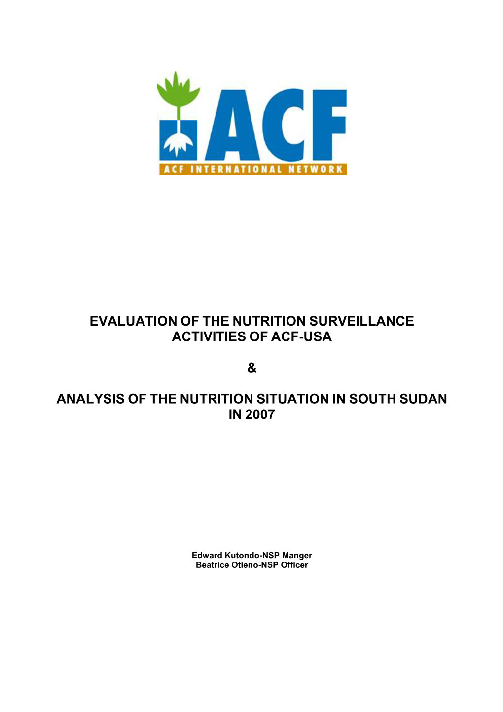 Evaluation of ACF-USA Nutrition Surveillance Activities 2007
