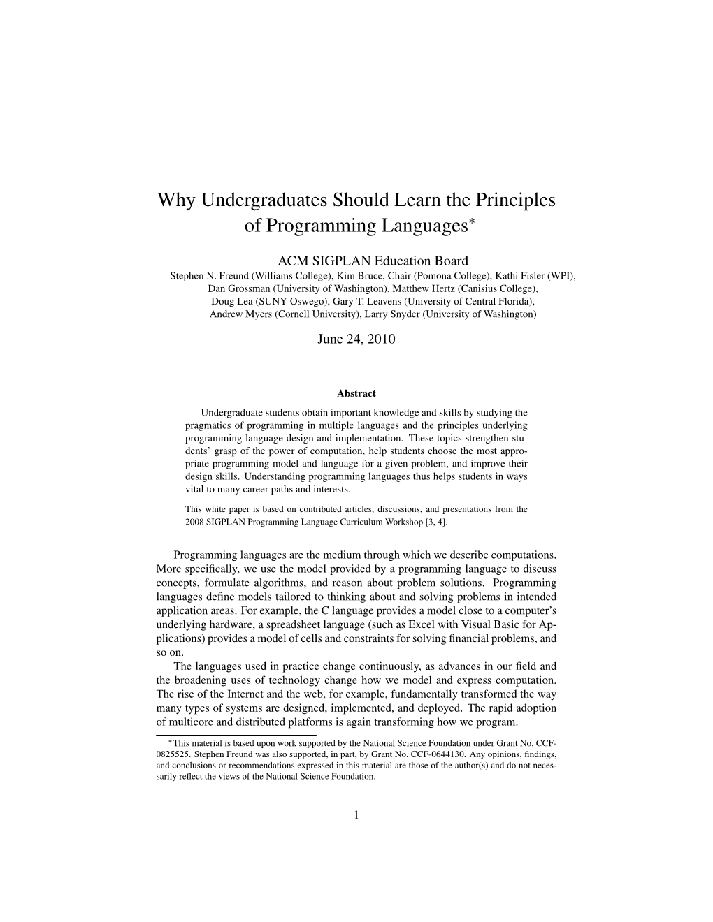 Why Undergraduates Should Learn the Principles of Programming Languages∗