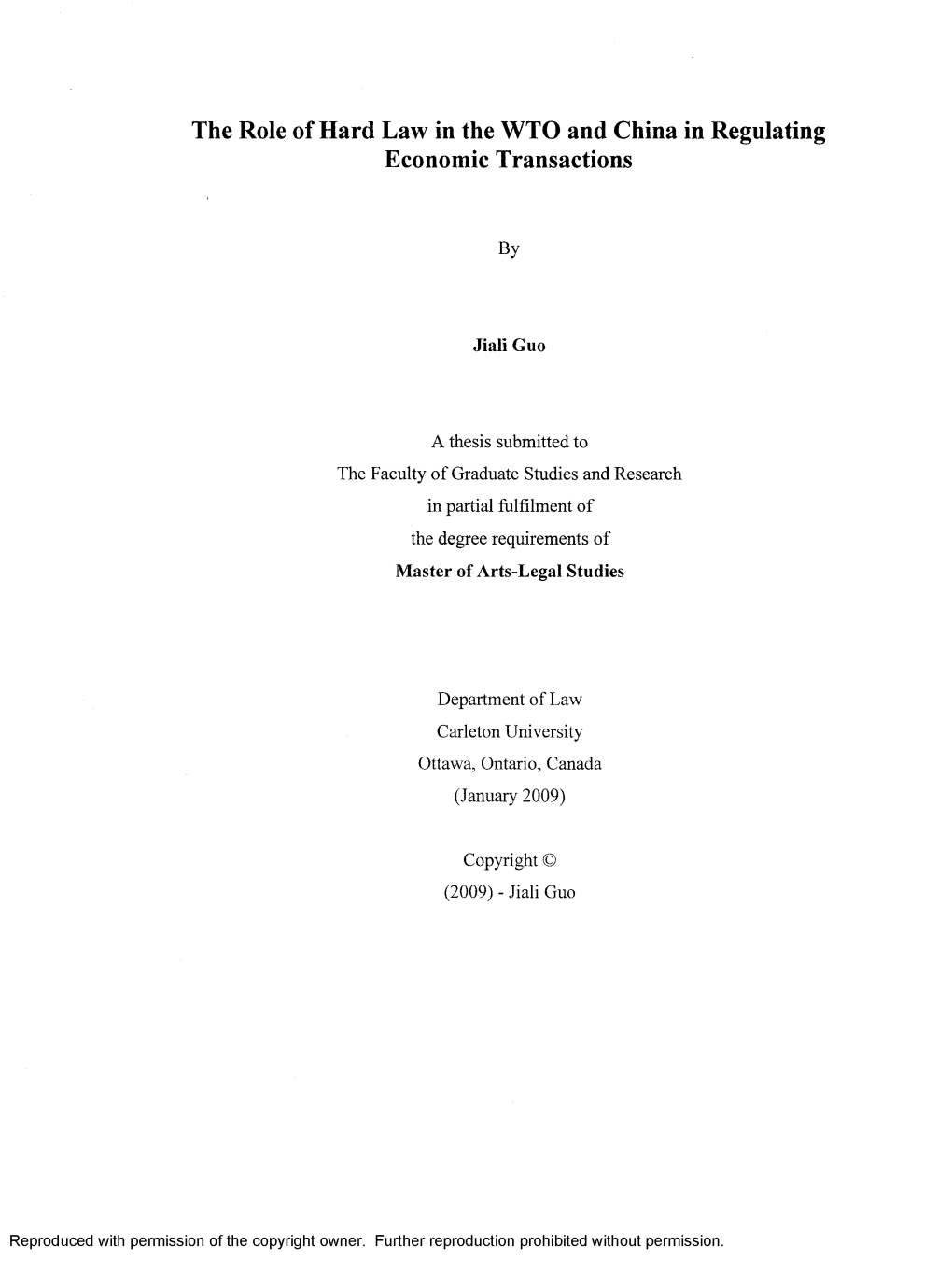 The Role of Hard Law in the WTO and China in Regulating Economic Transactions