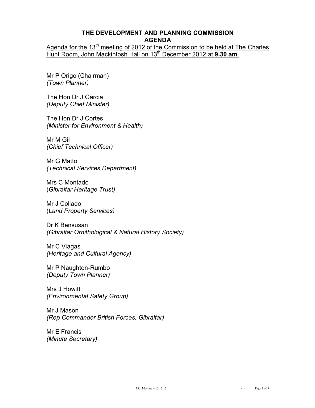 Approval of Minutes of the 1St Meeting of the Commission Held on the 12Th