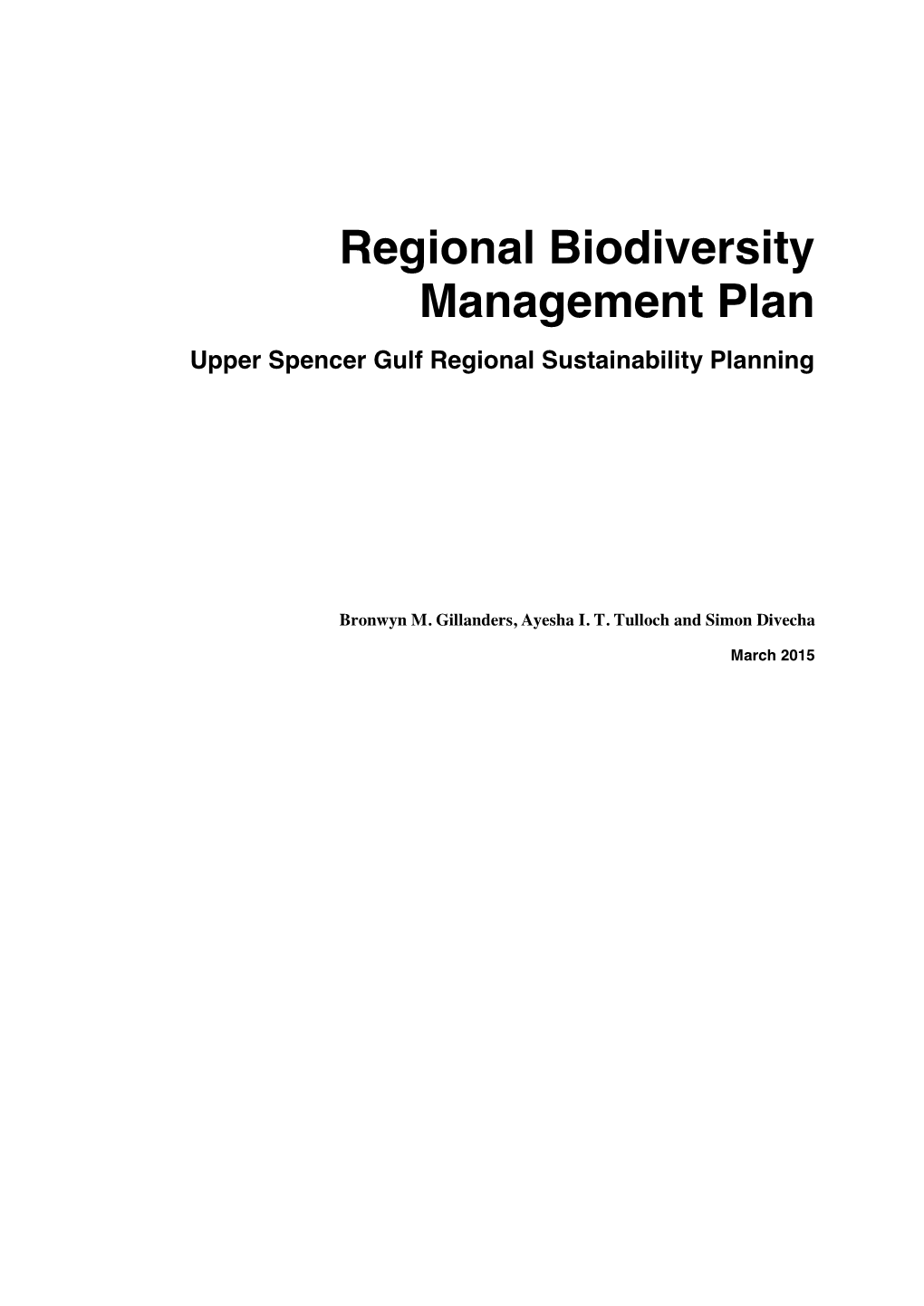 Regional Biodiversity Management Plan Upper Spencer Gulf Regional Sustainability Planning