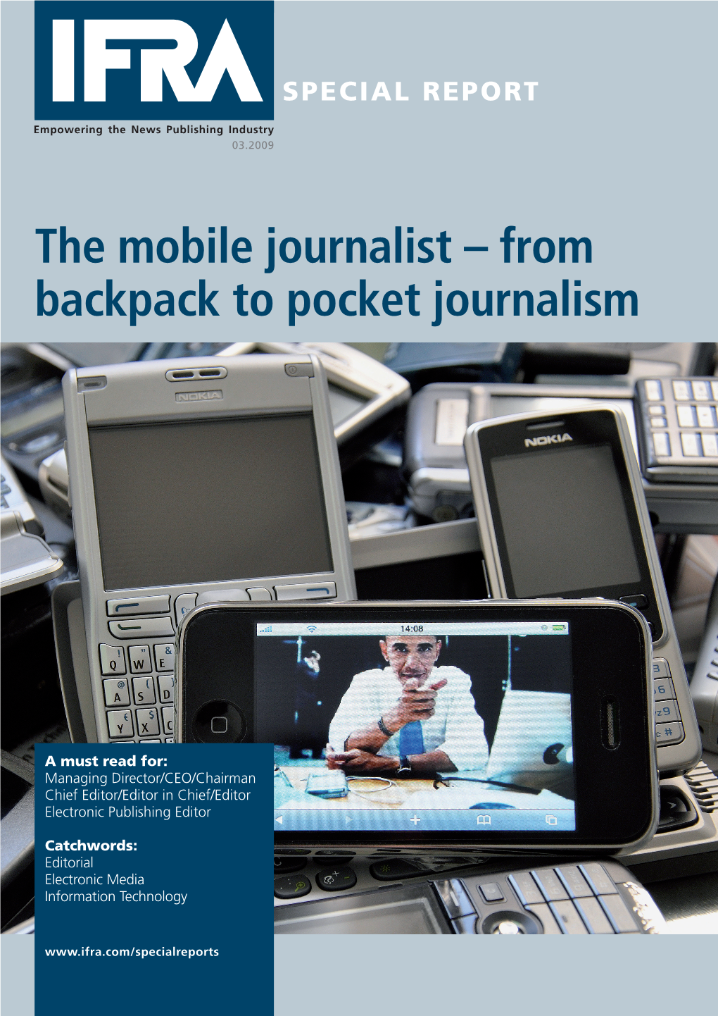 The Mobile Journalist – from Backpack to Pocket Journalism