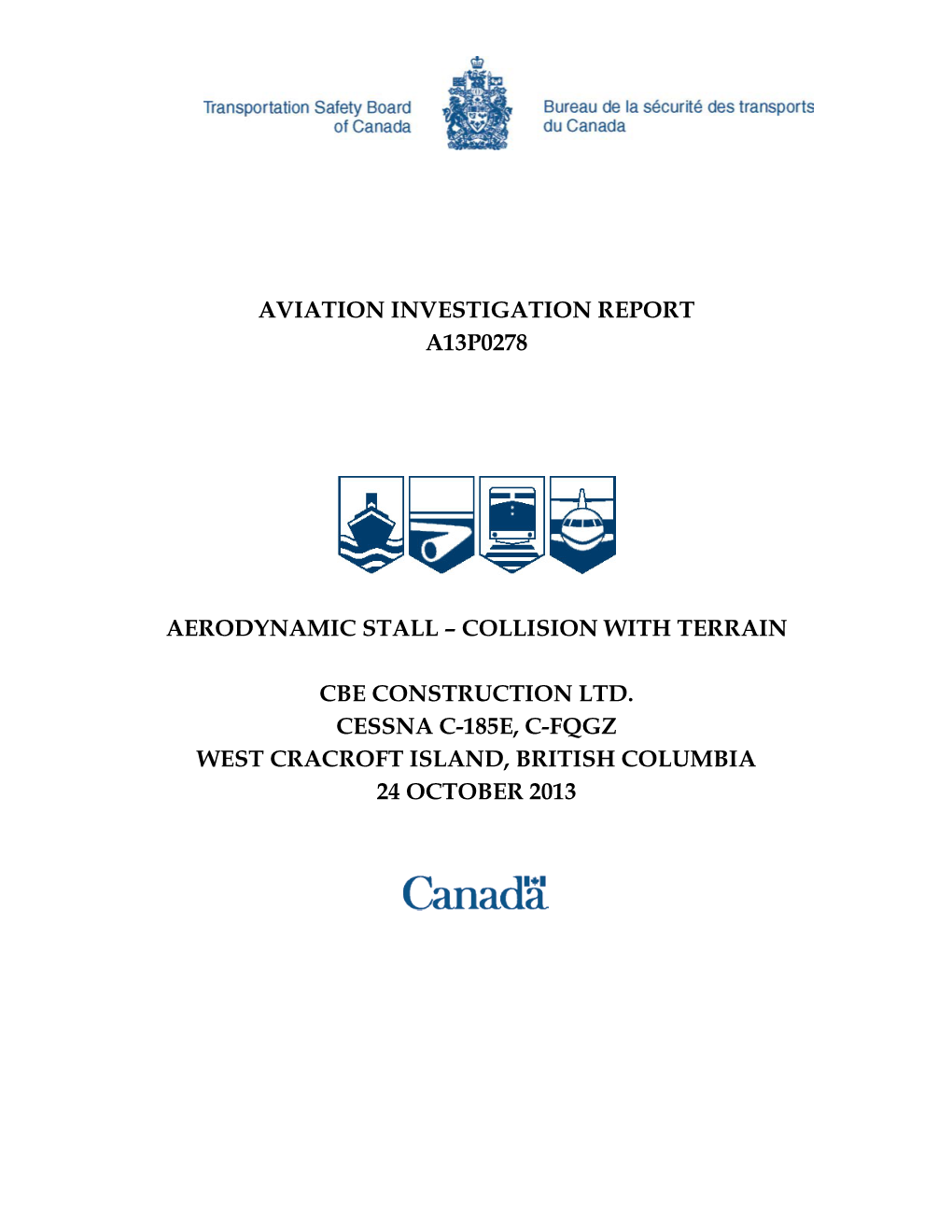 Aviation Investigation Report A13p0278