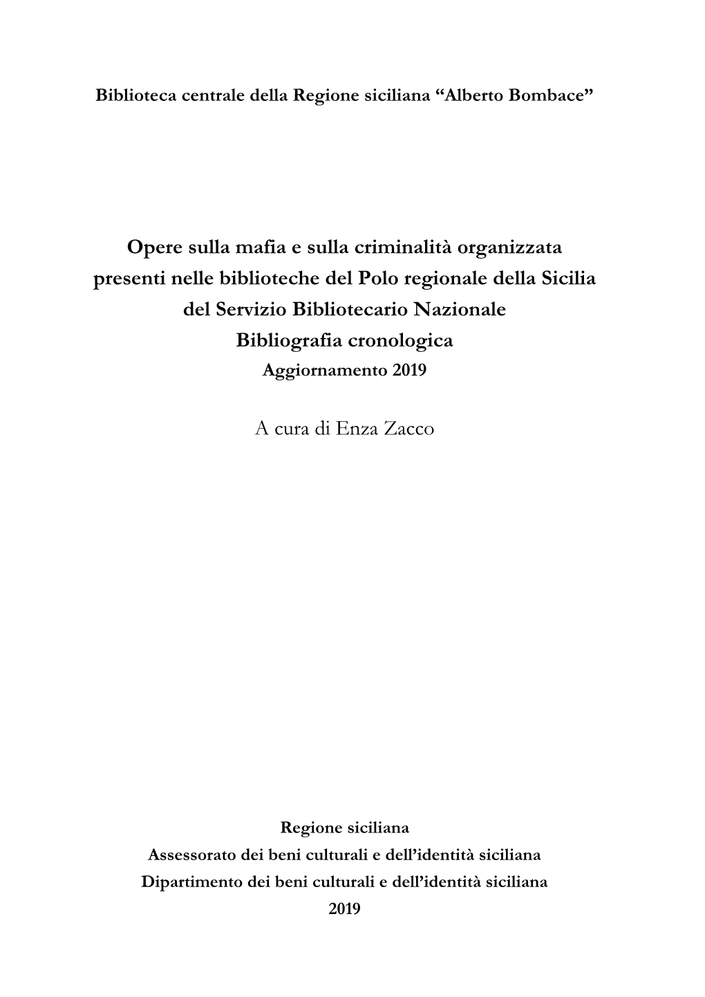 Opere Sulla Mafia E Sulla Criminalità Organizzata